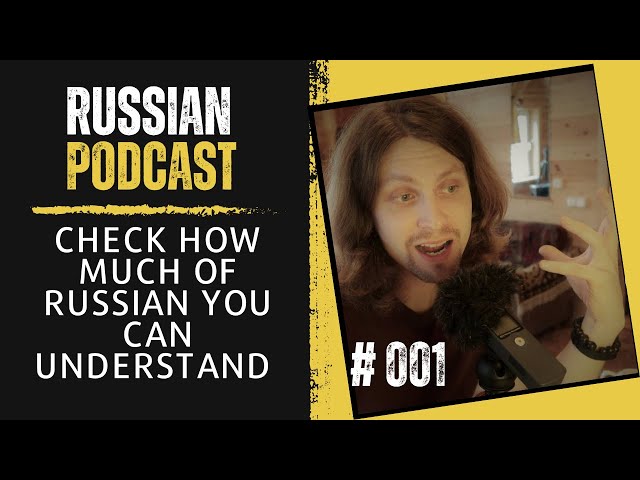 Russian Podcast that you CAN understand | About me and this podcast | Episode 001
