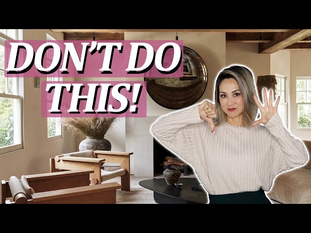 5 Things I Don't Do In My Home As A Pro Interior Designer | Julie Khuu