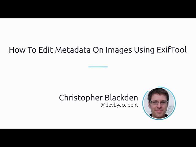 How to edit metadata on images using ExifTool