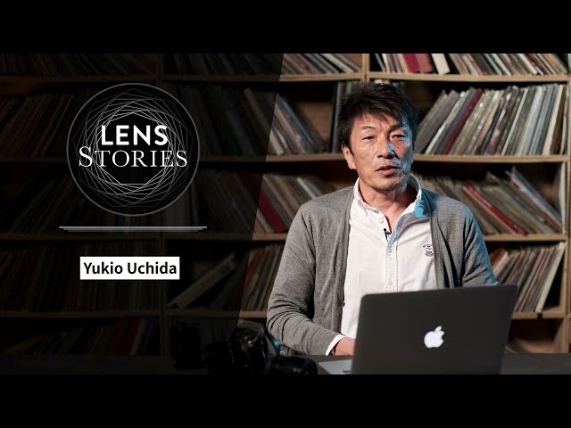 LENS STORIES: Yukio Uchida/ FUJIFILM