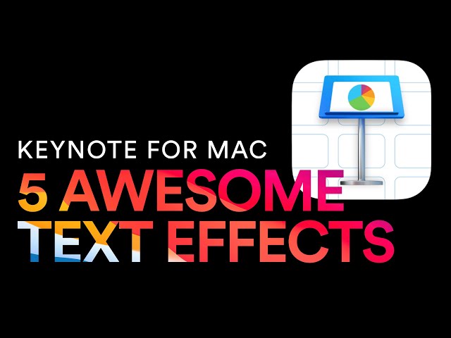 5 Cool Text Effects in Keynote for Mac