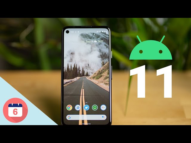 Android 11 - Top 6 Features