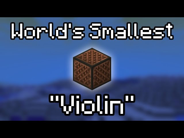 World's Smallest Violin but every line is a Minecraft item