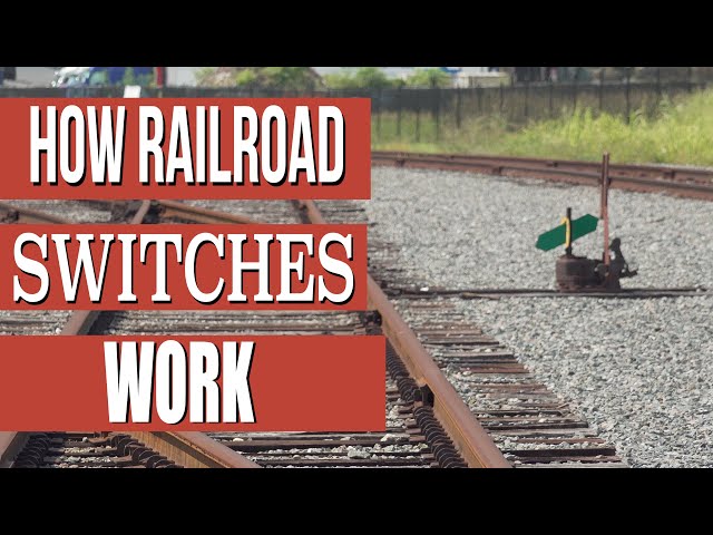 How Railroad Switches Work