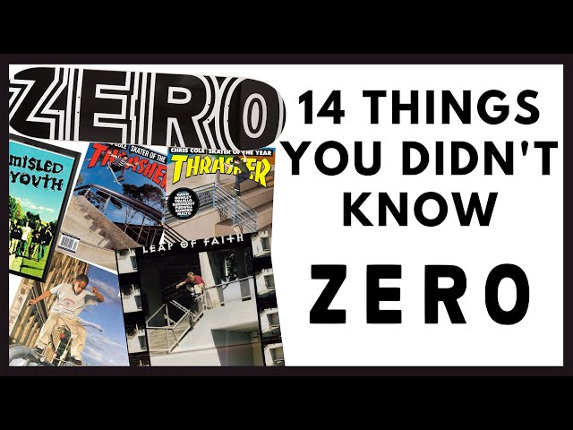 ZERO SKATEBOARDS: 14 Things You Didn't Know About Zero Skateboards