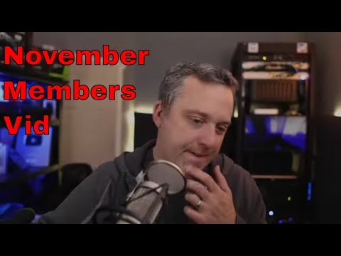 November Members Video