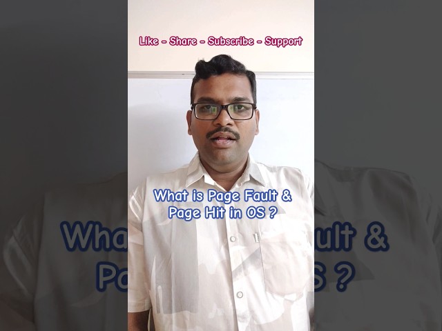 What is Page Fault & Page Hit in Operating System? || OS Interview Questions || Hit & Miss in OS