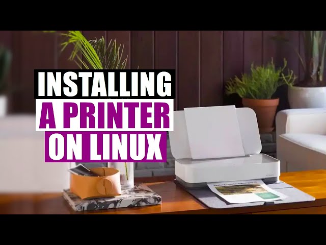 How To Install Printers On Linux