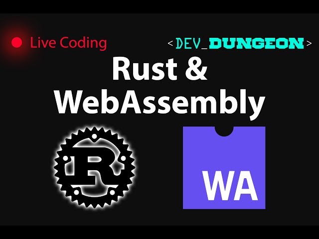 Live Coding: Rust & WebAssembly