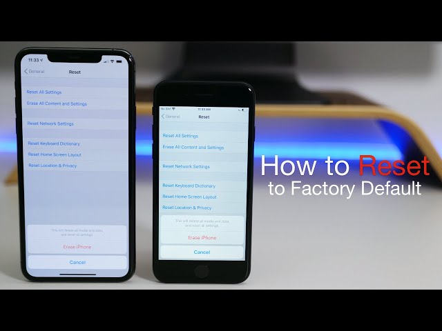 How to Properly Reset iPhone to factory default