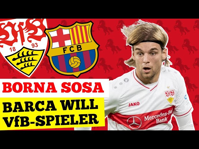 Borna Sosa zum FC Barcelona? - Das ist dran am neusten VfB-Transfergerücht!