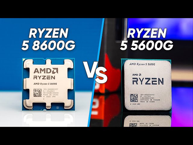 Ryzen 5 8600G Vs Ryzen 5 5600G | Should You Upgrade?