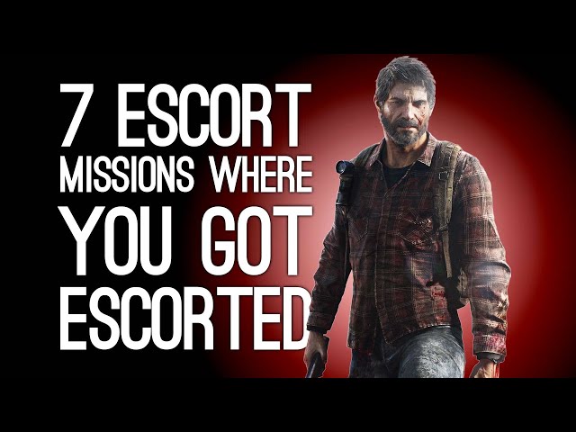 7 Escort Missions Where You Were the Fragile Precious Baby