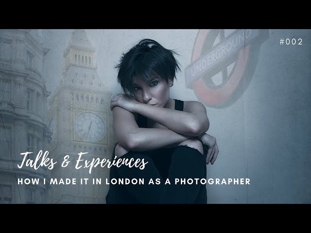 HOW I MADE IT IN LONDON AS A PHOTOGRAPHER - My Very Hard Story... 🇬🇧