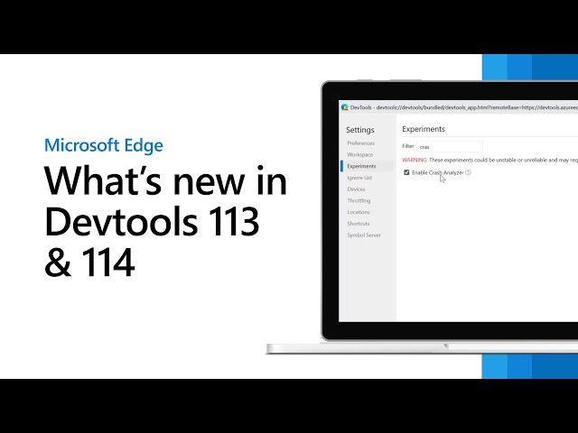 Microsoft Edge | What's New in DevTools 113 and 114