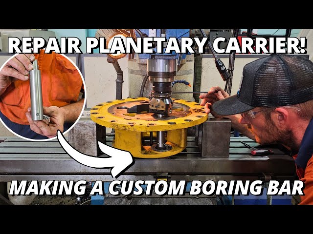 Repairing WORN OUT Planetary Carrier for Cat 740 Truck | Making Custom Boring Bar