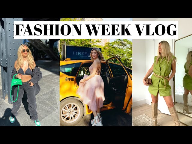 week in my life: new york fashion week