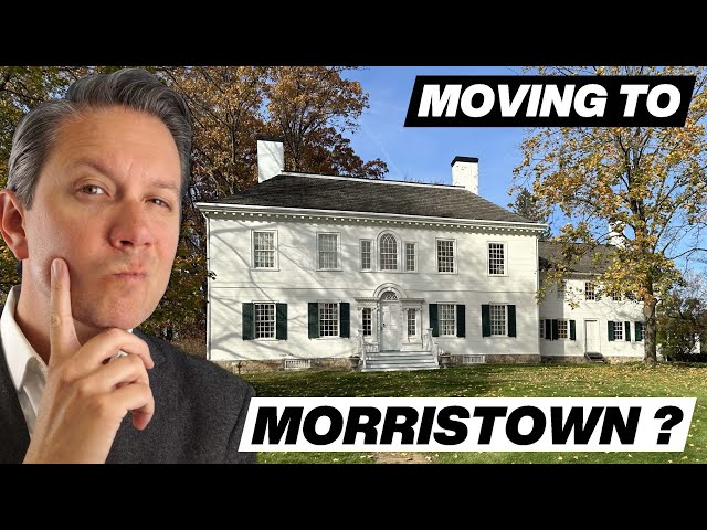 Moving to Morristown NJ | Living in Morristown New Jersey | Suburbs of New York City