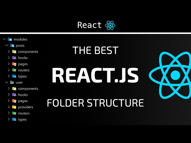 The best ReactJS & NextJS folder structure | How to organize and scale your React project