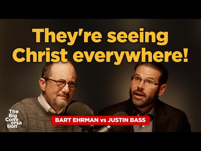 Do modern visions of Jesus prove he was resurrected? Bart Ehrman vs Justin Bass
