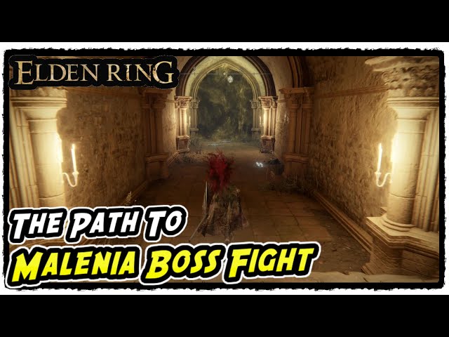 The Path to Malenia Boss Fight in Elden Ring How to Find Malenia at Elphael Brace of the Haligtree