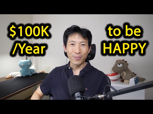 You Now Need $100k/Year to be Happy
