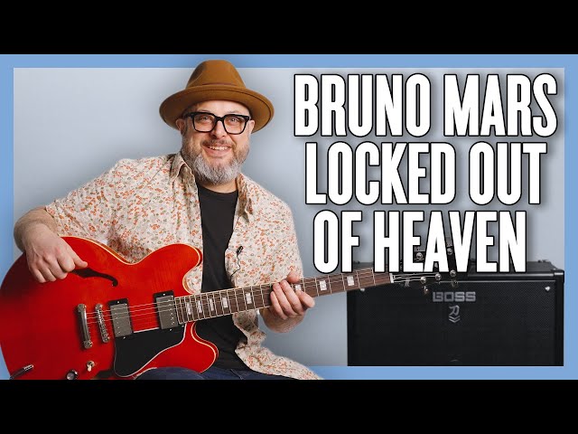Bruno Mars Locked Out of Heaven Guitar Lesson + Tutorial