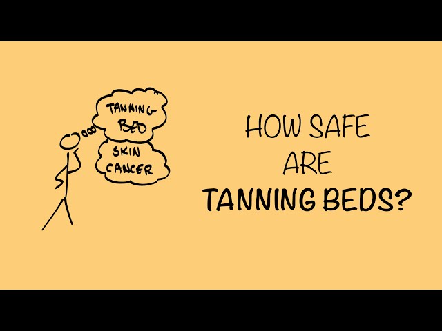 How Safe are Tanning Beds?
