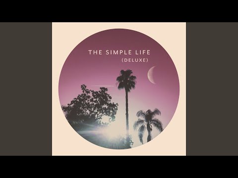 The Simple Life (Deluxe)