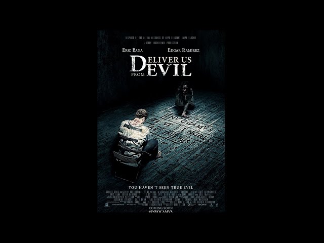 Film Review - Deliver Us from Evil (2014)