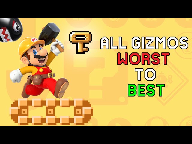Ranking All 42 Gizmos In Super Mario Maker 2!
