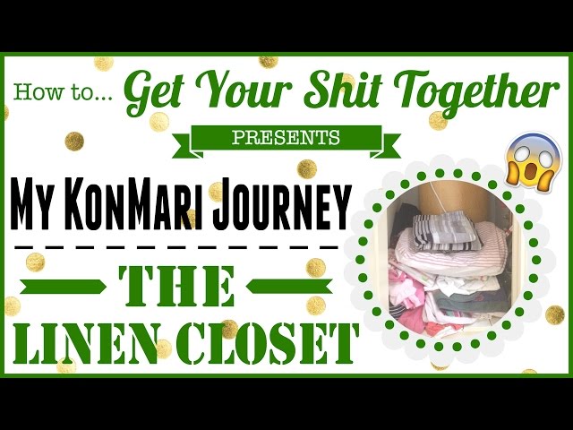 HowToGYST.com -- KonMari Method -- 'Komono' -- The Linen Closet