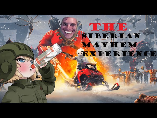 The Seriously Questionable Siberian Mayhem Experience [Plumbing Simulator]
