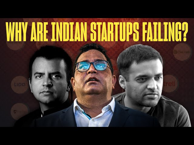 Why are Indian Startups Failing Miserably? : Business lessons from Indian start up Crash EXPLAINED