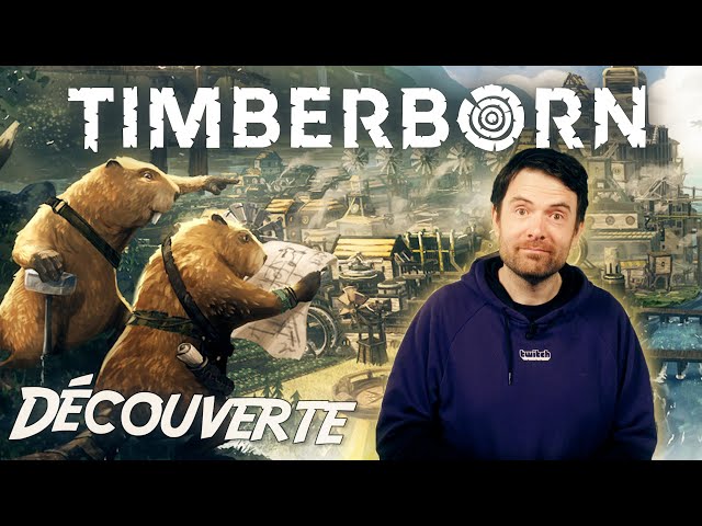 [Découverte] TIMBERBORN - Un castor dans la brume!
