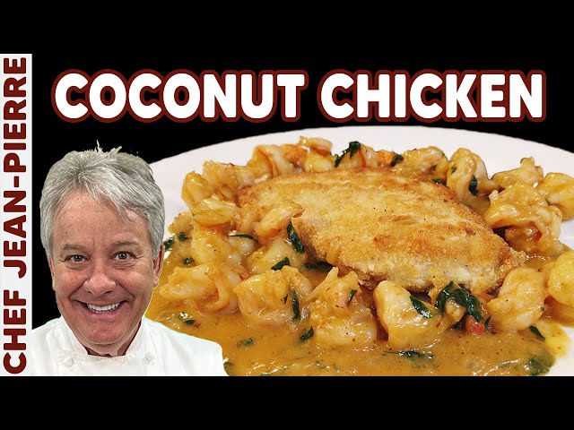 Coconut Crusted Chicken with Thai Curry Shrimp | Chef Jean-Pierre