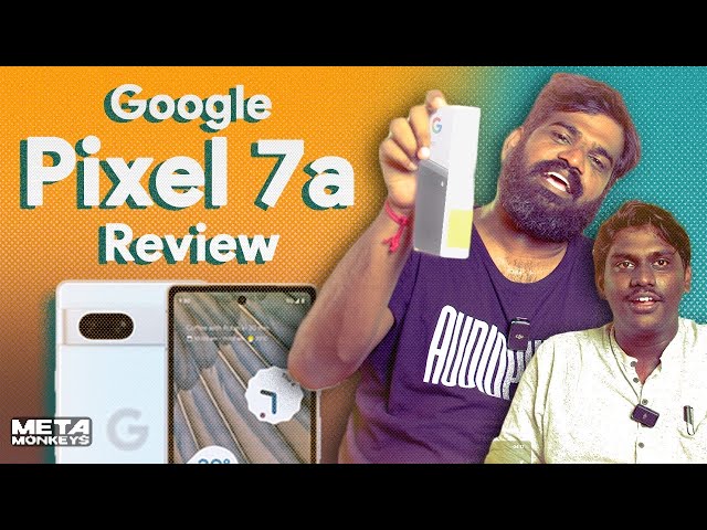 Google Pixel 7a vs. Pixel 6a : Which Budget Phone Reigns Supreme?