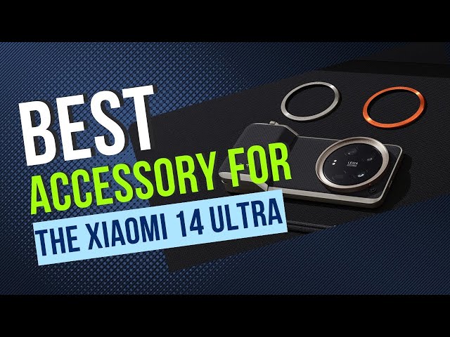 Xiaomi 14 Ultra..Best Accessory!