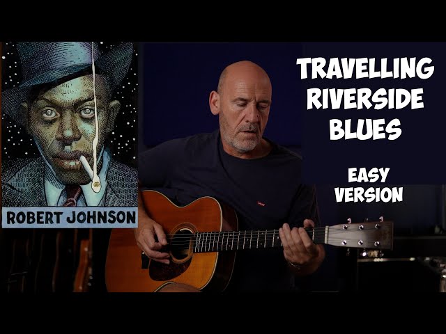Travelling riverside blues - Guitar lesson