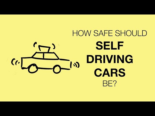 How safe are self-driving cars?