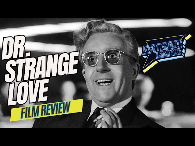 Deep-Dive Movie Review: Dr Strangelove