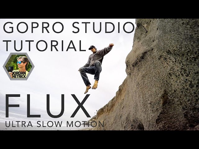 GoPro Studio Tutorial: Ultra Slow Motion with Flux