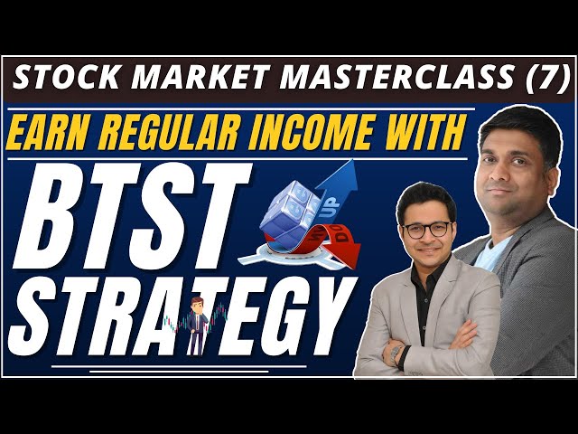 Earn regular income with BTST Strategy | Mukul Agarwal Buy today and sell tomorrow trading strategy