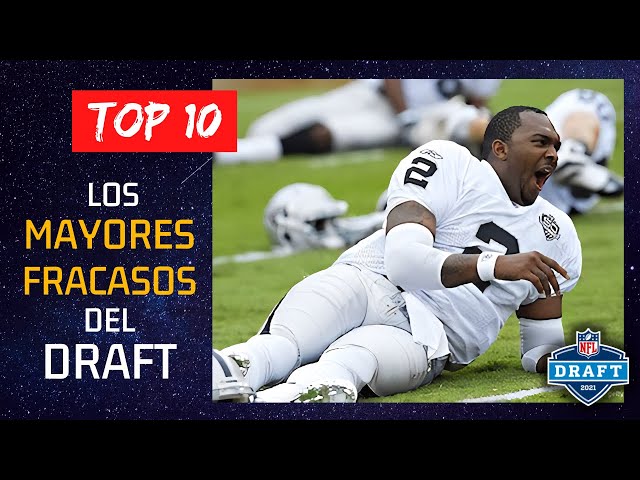 TOP 10 - LOS MAYORES FRACASOS DEL DRAFT | NFL DRAFT BUSTS