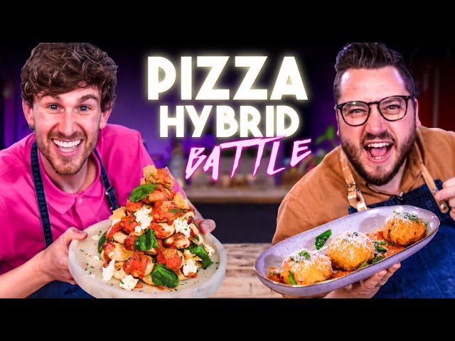The Ultimate PIZZA HYBRID Cooking Battle ft. Pizza Pilgrims | Sorted Food