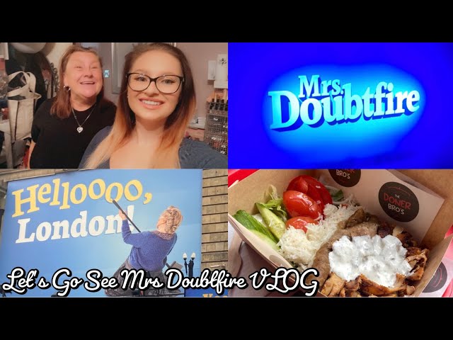 Let's Go See Mrs Doubtfire VLOG