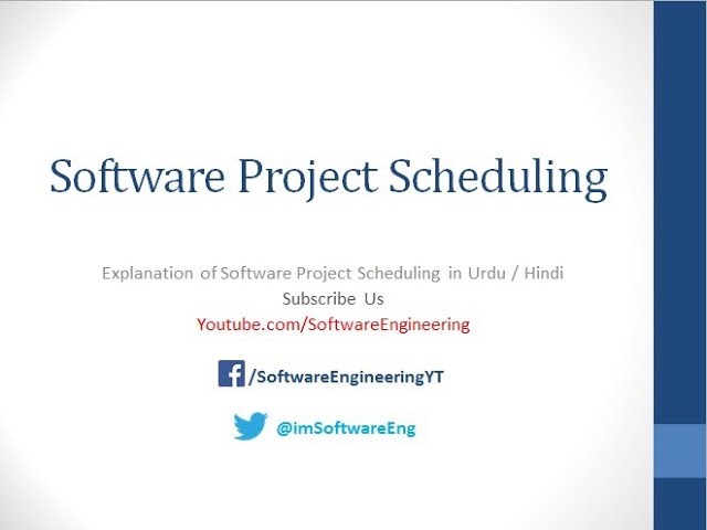 Project Scheduling in Software Engineering | Project Management