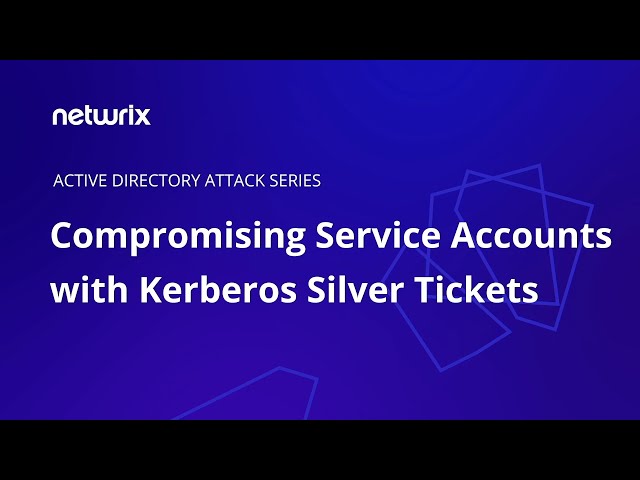 Attack Tutorial: How Silver Ticket Attack Works