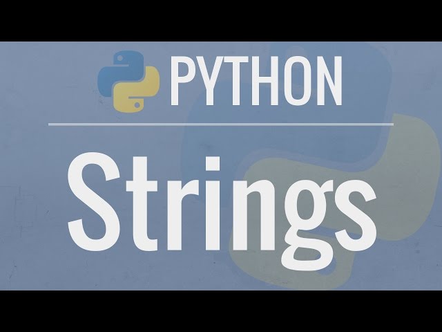 Python Tutorial for Beginners 2: Strings - Working with Textual Data