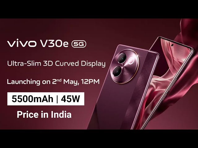 Vivo V30e 5g India lunch Confirm 🔥 | Vivo V30e 5g price | Vivo V30e 5g